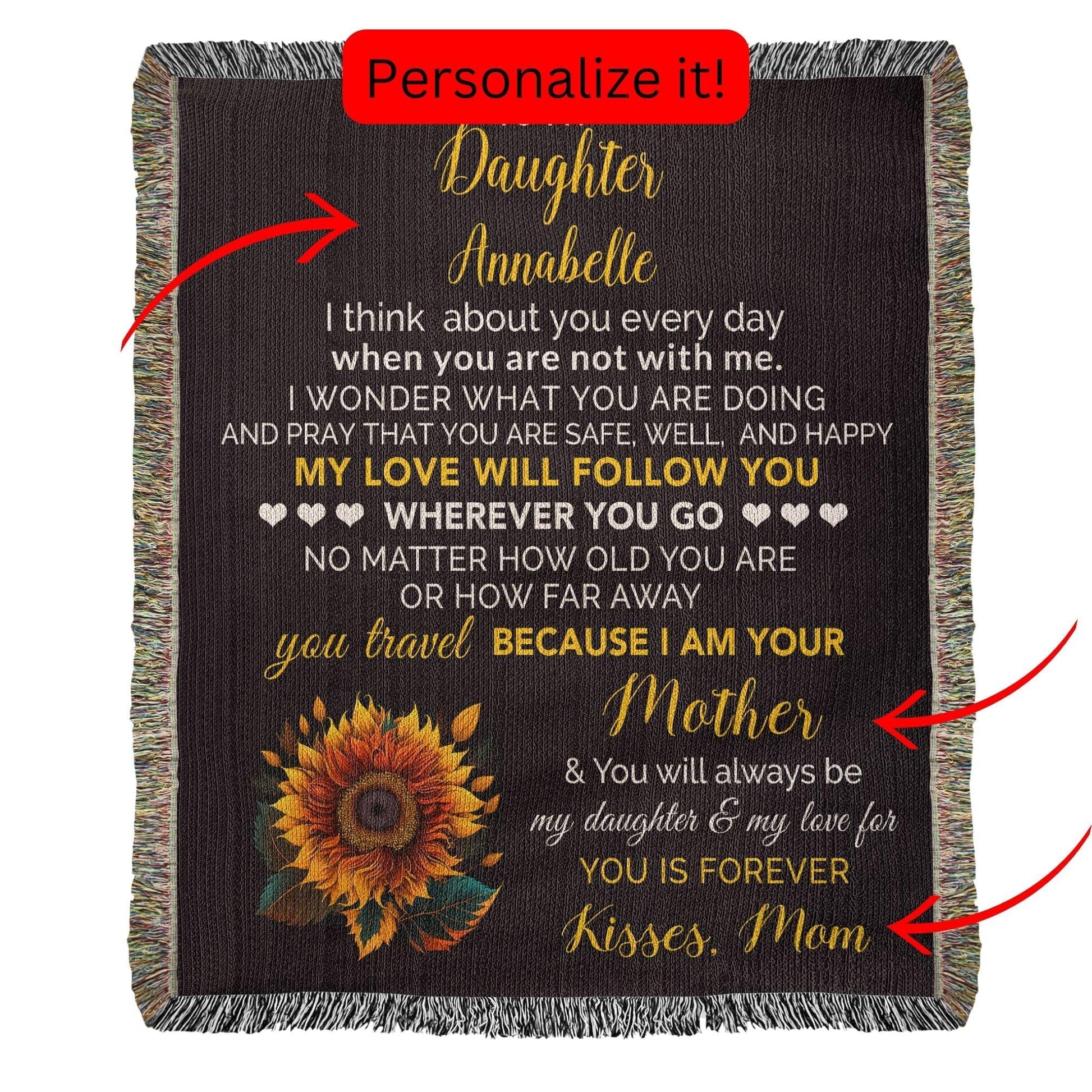 To My Daughter My Love Will Follow You Personalized Heirloom Woven Blanket - Mallard Moon Gift Shop