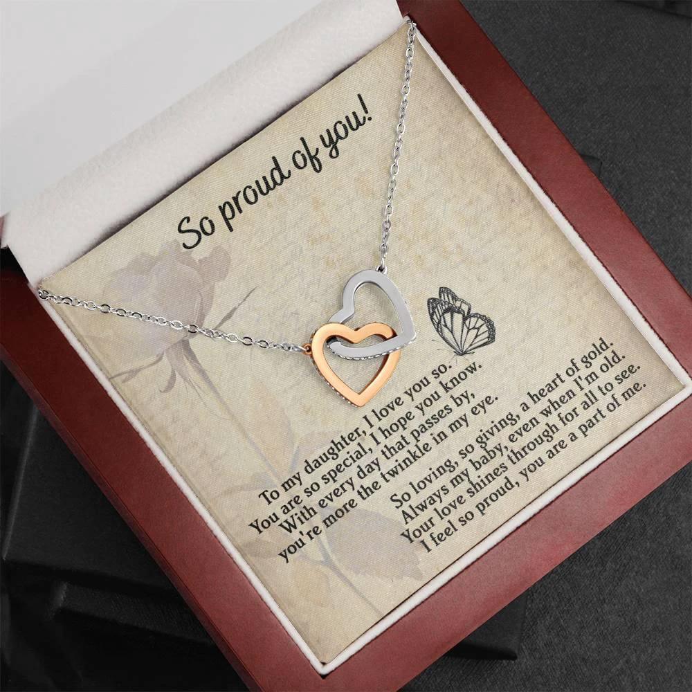To My Daughter - Proud Of You - Interlocking Hearts Necklace