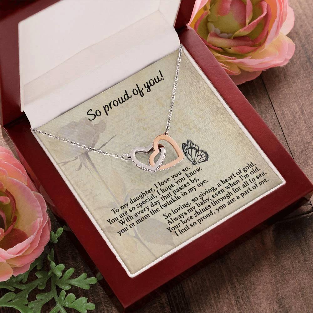 To My Daughter - Proud Of You - Interlocking Hearts Necklace