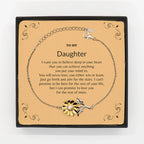 To My Daughter Remember, You will never lose. You will either WIN or LEARN, Keepsake Sunflower Bracelet , Birthday Christmas Gifts Ideas