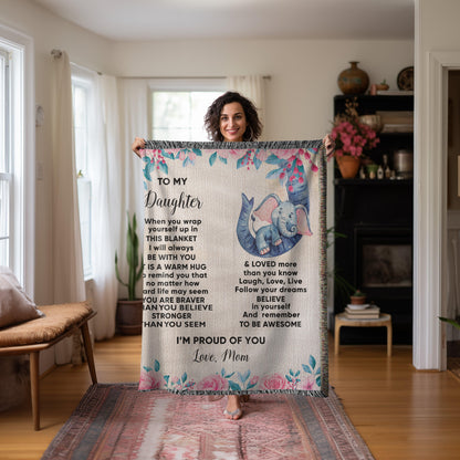To My Daughter - You are Braver than you Believe and Loved More Than You Know Heirloom Woven Blanket - Mallard Moon Gift Shop