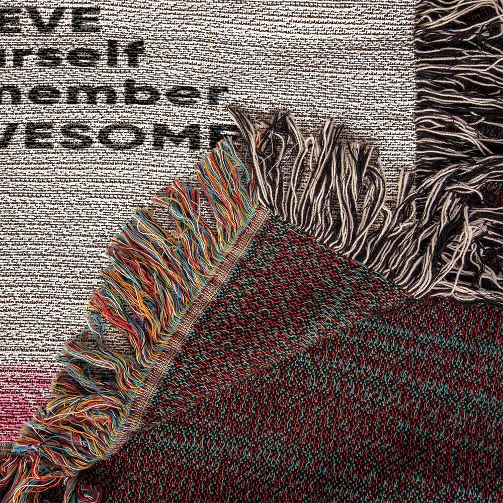 To My Daughter - You are Braver than you Believe and Loved More Than You Know Heirloom Woven Blanket