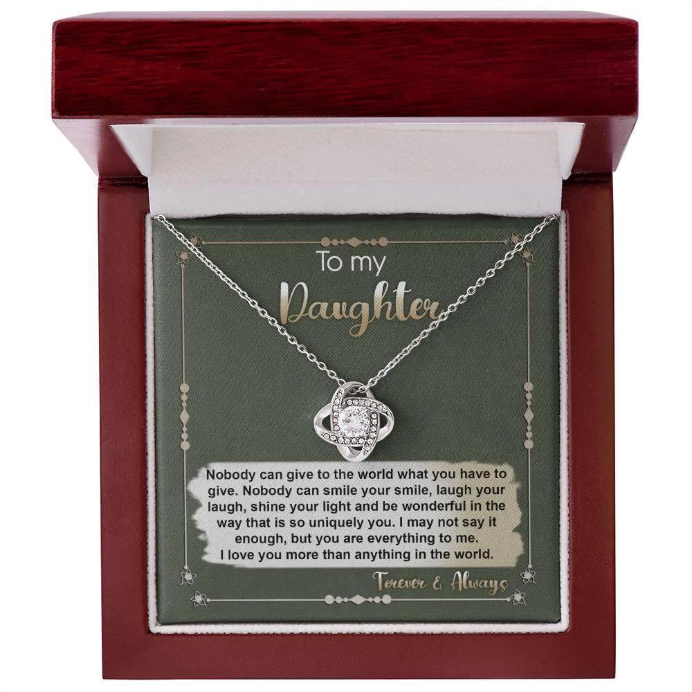 To My Daughter - You are Everything To Me - Love Knot Necklace