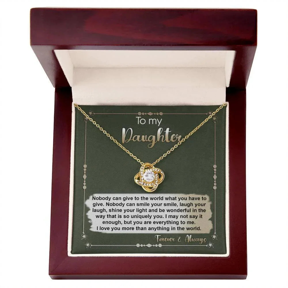 To My Daughter - You are Everything To Me - Love Knot Necklace