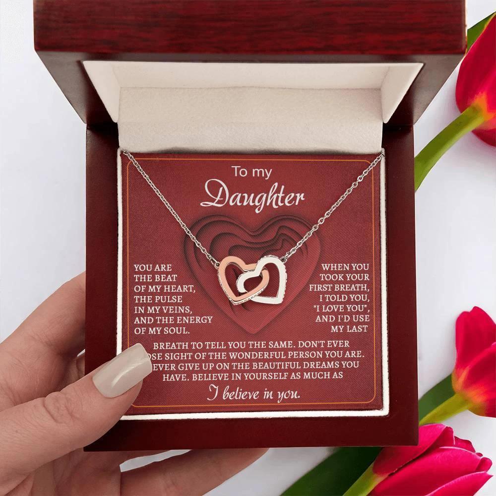 To My Daughter You Are the Beat of My Heart Interlocking Hearts Necklace