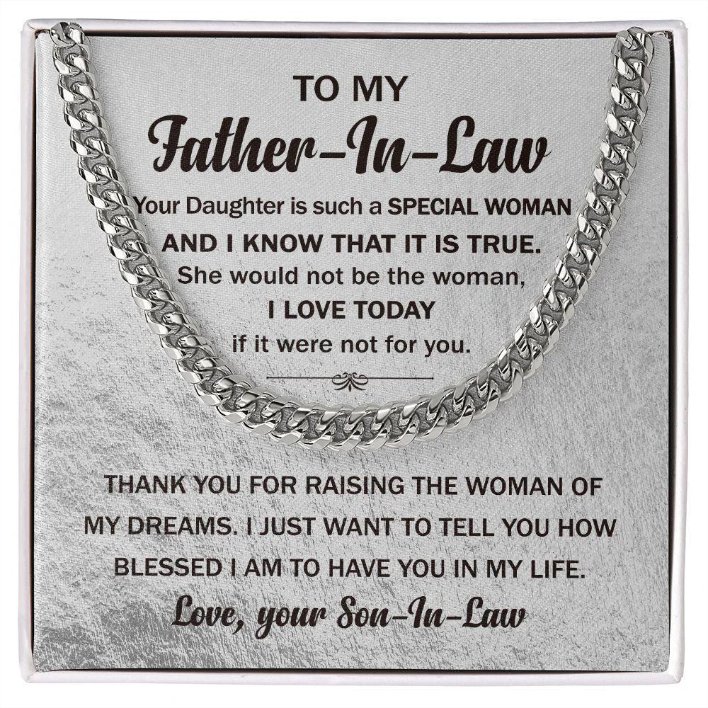 To My Father In Law Thank You For Raising the Woman Of My Dreams
