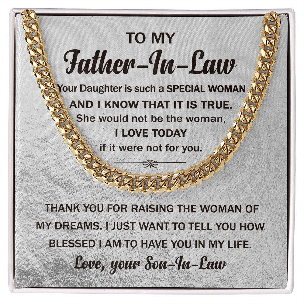 To My Father In Law Thank You For Raising the Woman Of My Dreams