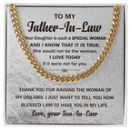 To My Father In Law Thank You For Raising the Woman Of My Dreams