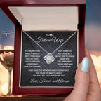 To My Future Wife You are Always On My Mind Valentine Love Knot Necklace