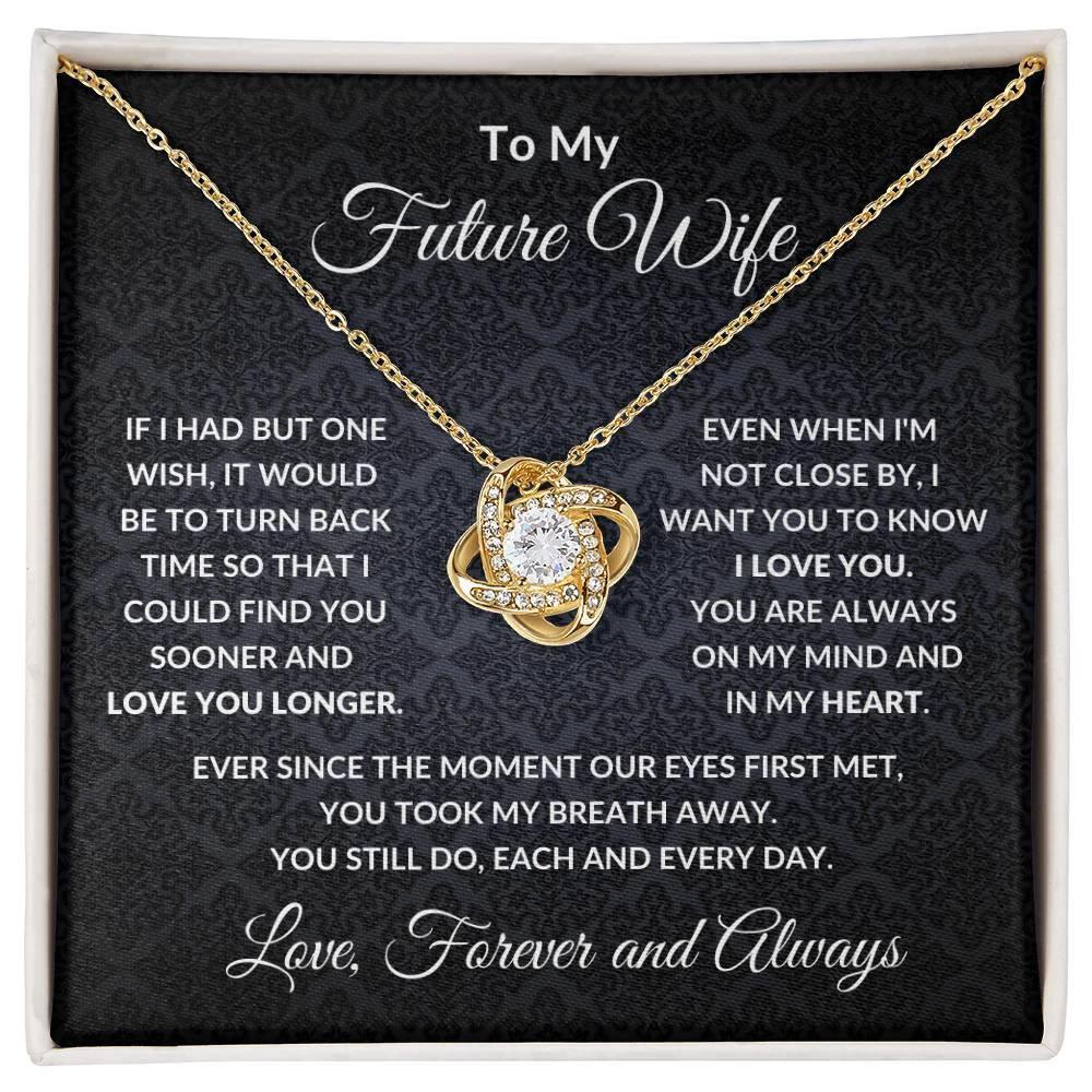 To My Future Wife You are Always On My Mind Valentine Love Knot Necklace