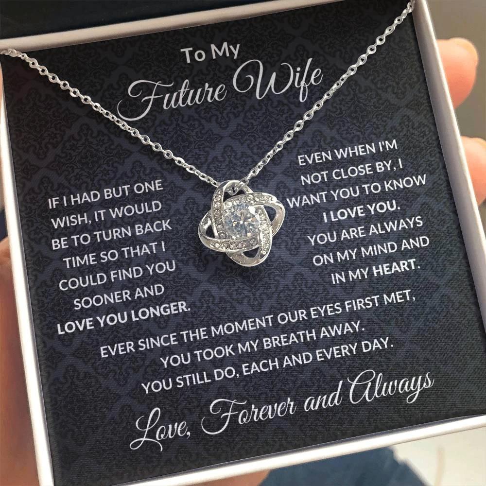 To My Future Wife You are Always On My Mind Valentine Love Knot Necklace