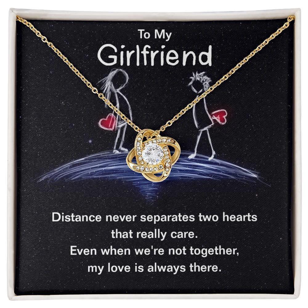 To My Girlfriend Distance Never Separates Two Hearts Valentine Love Knot Necklace