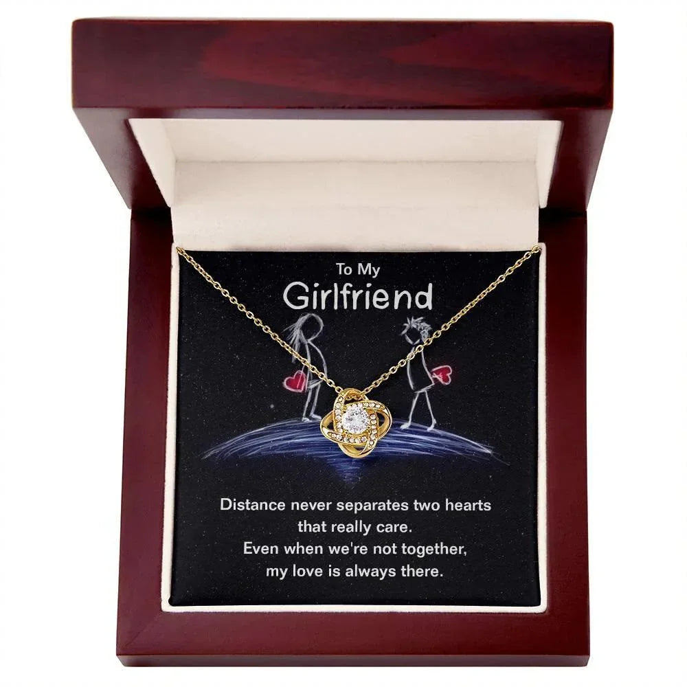 To My Girlfriend Distance Never Separates Two Hearts Valentine Love Knot Necklace