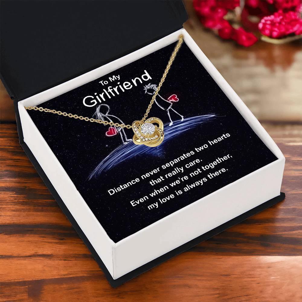 To My Girlfriend Distance Never Separates Two Hearts Valentine Love Knot Necklace