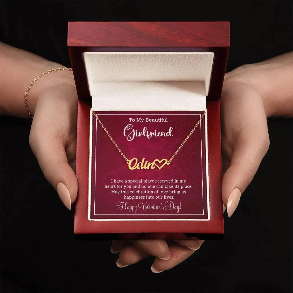 To My Girlfriend I have a Place Reserved Valentine Heart Name Necklace