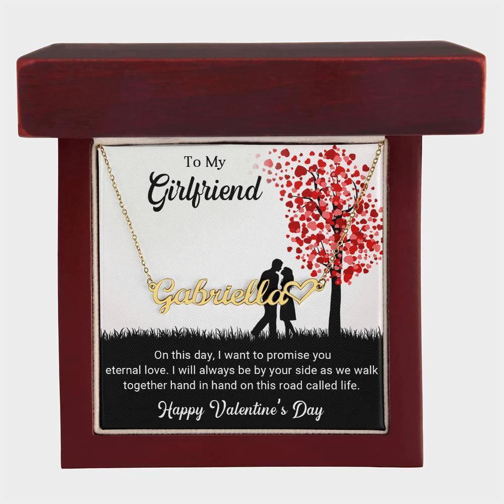 To My Girlfriend I Promise You Eternal Love Valentine Heart Name Necklace