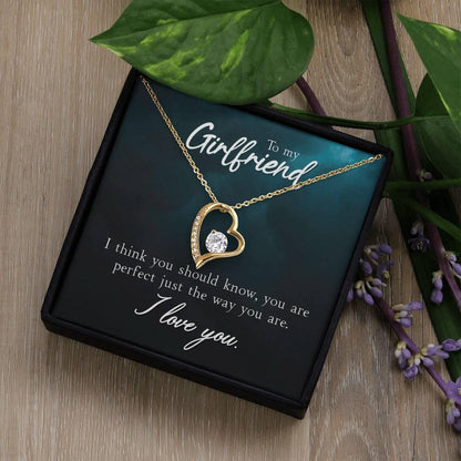 To My Girlfriend I Think You Should Know Forever Love Pendant Necklace - Mallard Moon Gift Shop