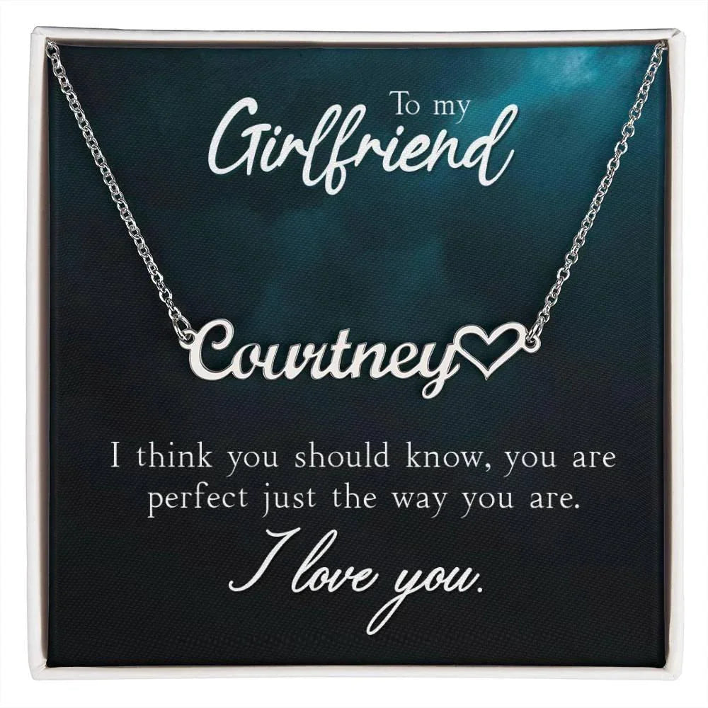 To My Girlfriend I Think you Should Know Personalized Heart Name Necklace
