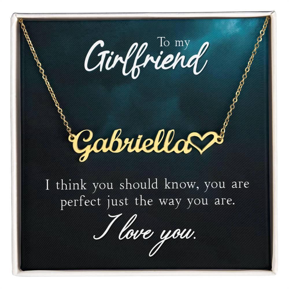 To My Girlfriend I Think you Should Know Personalized Heart Name Necklace