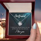 To My Girlfriend I think You Should Know Valentine Love Knot Necklace