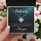 To My Girlfriend I think You Should Know Valentine Love Knot Necklace