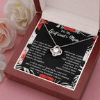 To My Girlfriend's Mom Thank You For Raising an Amazing Daughter Love Knot Pendant Necklace