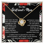 To My Girlfriend's Mom Thank You For Raising an Amazing Daughter Love Knot Pendant Necklace