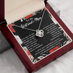 To My Girlfriend's Mom Thank You For Raising an Amazing Daughter Love Knot Pendant Necklace