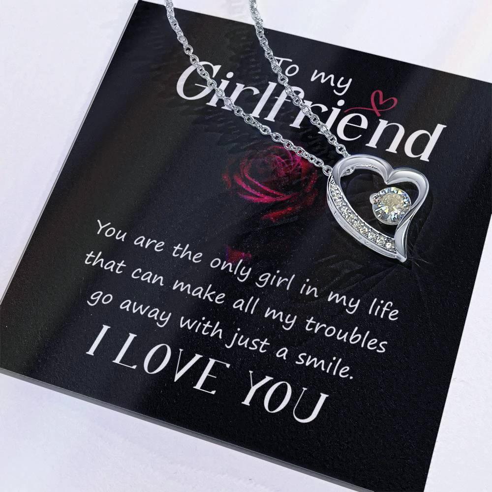 To My Girlfriend You are the only Girl in My Life Forever Love Pendant Necklace