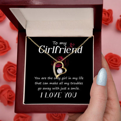 To My Girlfriend You are the only Girl in My Life Forever Love Pendant Necklace - Mallard Moon Gift Shop