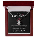 To my Girlfriend You Are the Only Girl Valentine Love Knot Necklace