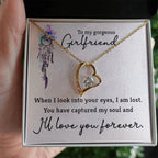 To My Gorgeous Girlfriend When I Look into Your Eyes Forever Love Pendant Necklace