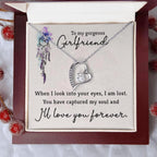To My Gorgeous Girlfriend When I Look into Your Eyes Forever Love Pendant Necklace