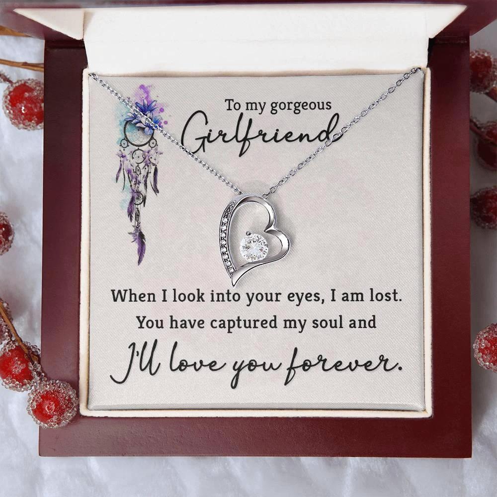 To My Gorgeous Girlfriend When I Look into Your Eyes Forever Love Pendant Necklace