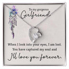 To My Gorgeous Girlfriend When I Look into Your Eyes Forever Love Pendant Necklace