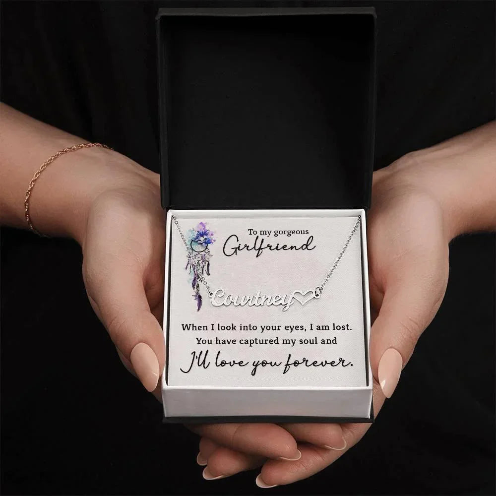 To My Gorgeous Girlfriend When I Look into Your Eyes Personalized Heart Name Necklace