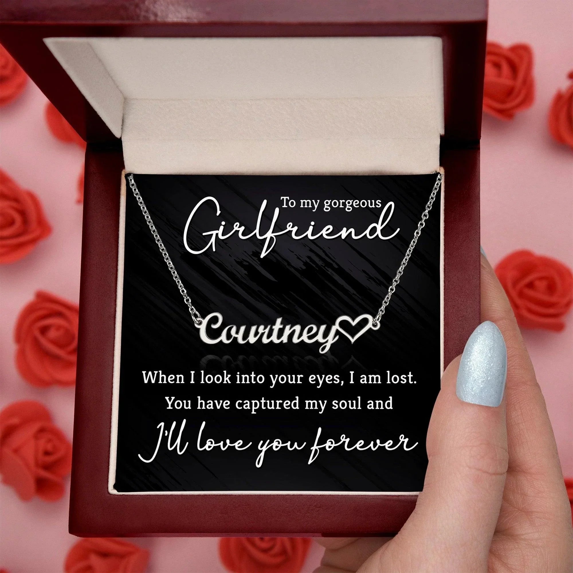 To My Gorgeous Girlfriend You Have Captured My Soul Heart Name Necklace