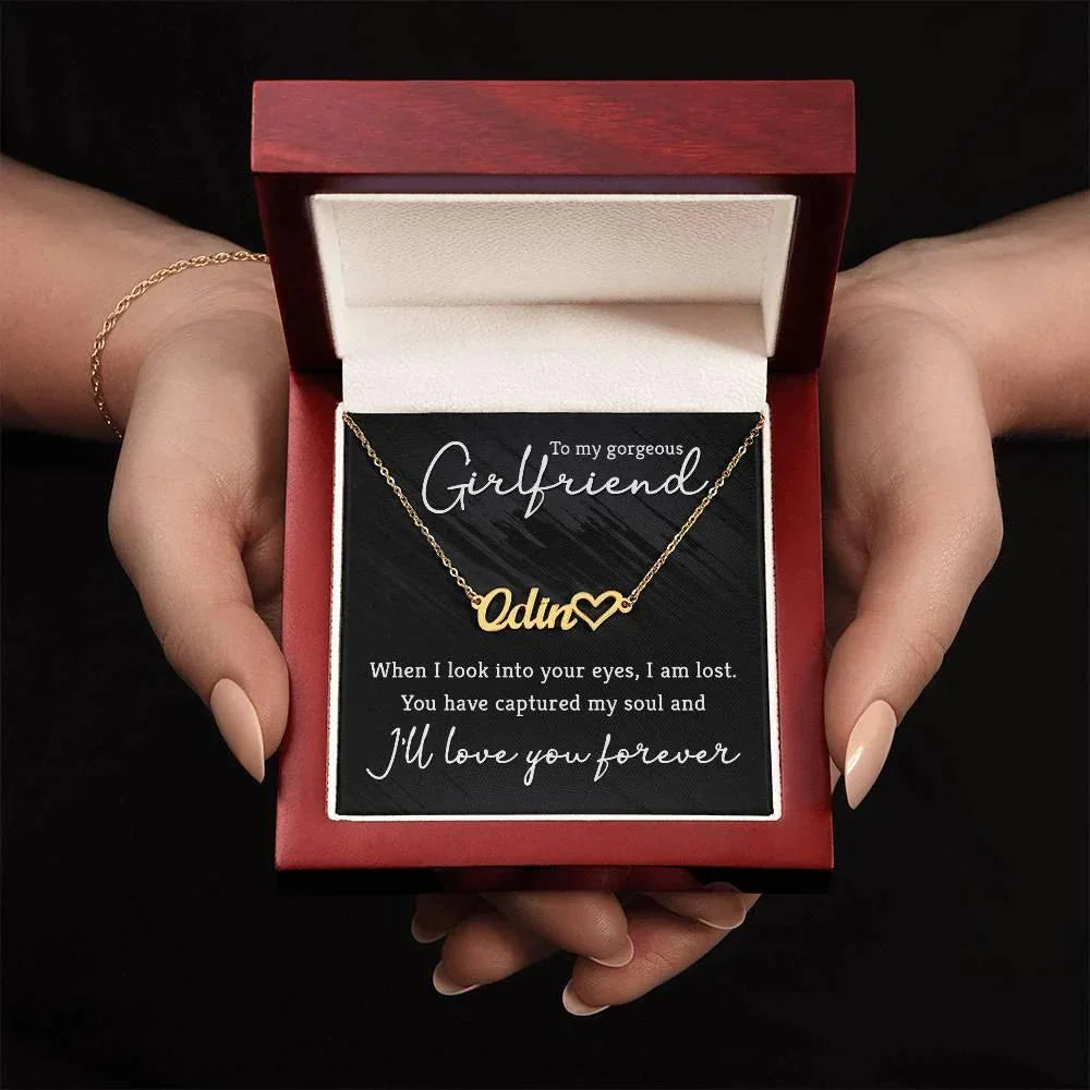 To My Gorgeous Girlfriend You Have Captured My Soul Heart Name Necklace