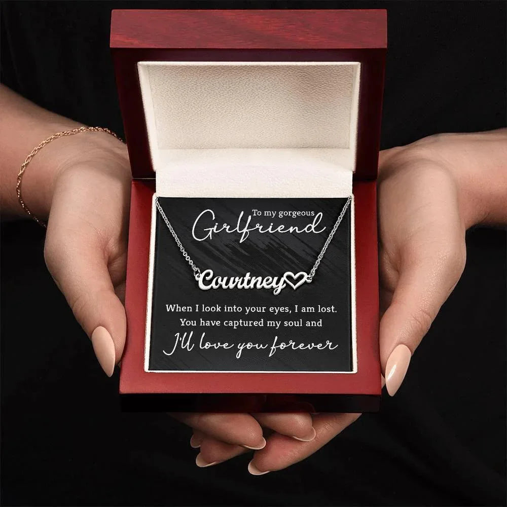 To My Gorgeous Girlfriend You Have Captured My Soul Heart Name Necklace