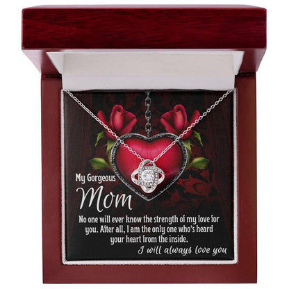 To My Gorgeous Mom I Heard Your Heart From the Inside Love Knot Necklace - Mallard Moon Gift Shop