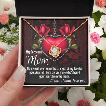 To My Gorgeous Mom I Heard Your Heart From the Inside Love Knot Necklace - Mallard Moon Gift Shop