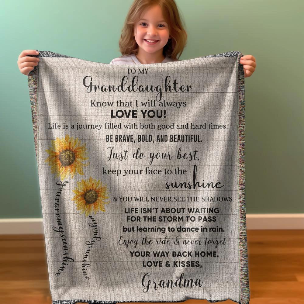 To My Granddaughter Life Is Learning to Dance in the Rain Personalized Heirloom Woven Blanket
