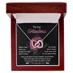 To My Grandma Your Love for Me is Strong Interlocking Hearts Pendant Necklace