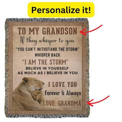To My Grandson, Whisper Back, I am the Storm Heirloom Keepsake Woven Blanket - Mallard Moon Gift Shop
