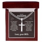 To My Husband I Can't Imagine My Life Without You Personalized Cross Necklace