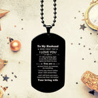 To My Husband You Are My Best Friend, My Soulmate, My Everything Engraved Black Dog Tag Necklace Anniversary Birthday Valentine Gift