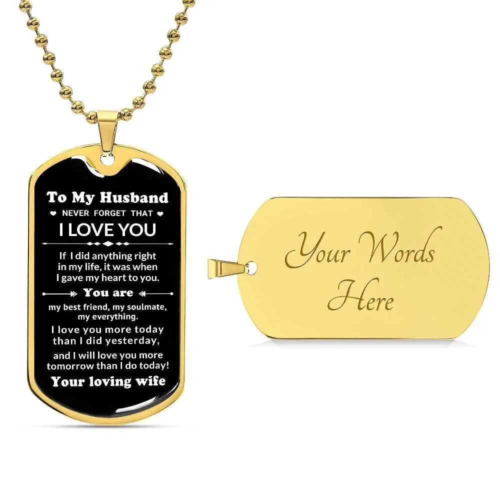 To My Husband You Are My Best Friend, My Soulmate, My Everything Engraved Dog Tag Necklace Anniversary Birthday Valentine Gift