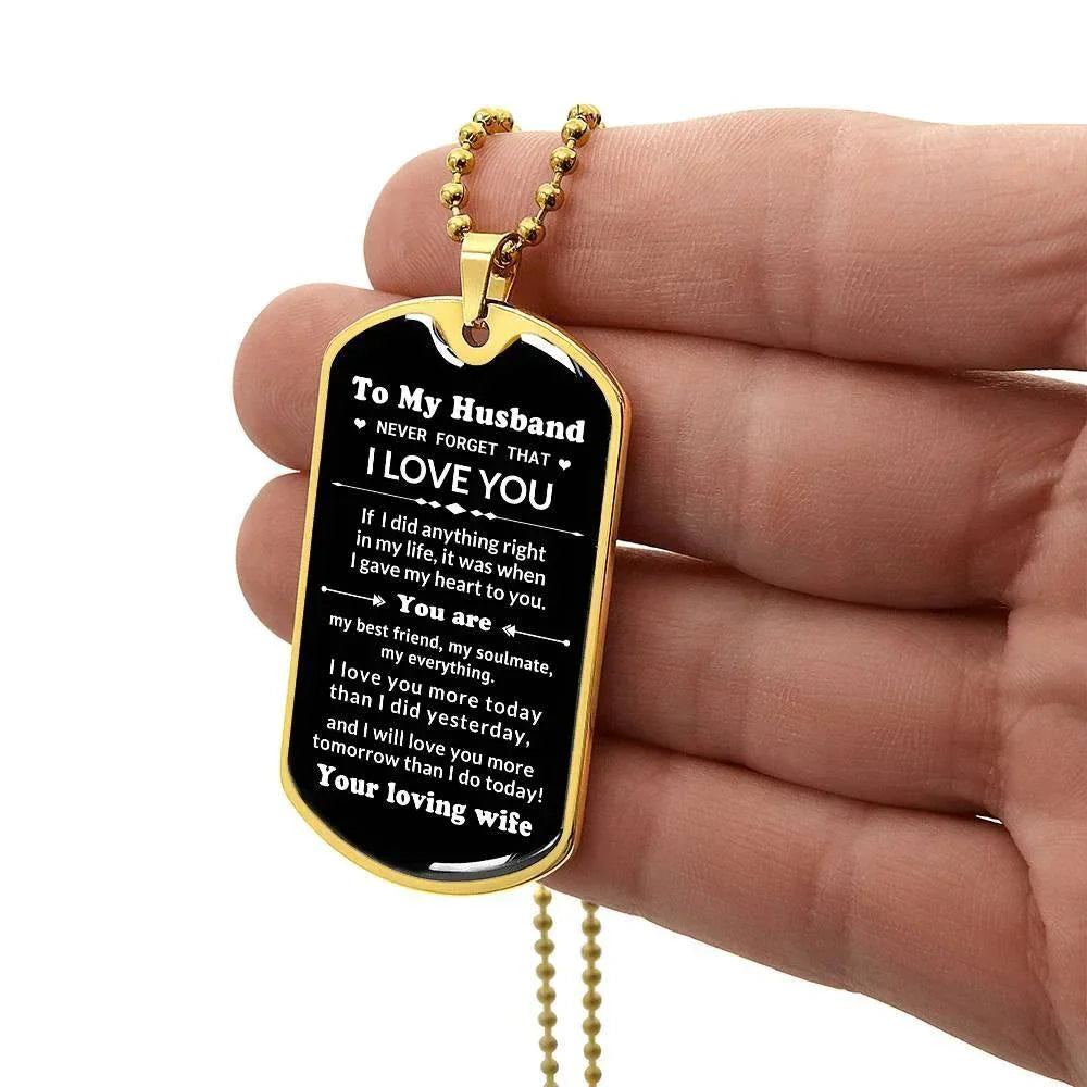 To My Husband You Are My Best Friend, My Soulmate, My Everything Engraved Dog Tag Necklace Anniversary Birthday Valentine Gift