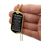 To My Husband You Are My Best Friend, My Soulmate, My Everything Engraved Dog Tag Necklace Anniversary Birthday Valentine Gift