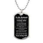 To My Husband You Are My Best Friend, My Soulmate, My Everything Engraved Dog Tag Necklace Anniversary Birthday Valentine Gift